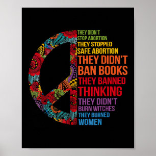 They Didn't Stop Abortion They Stopped Safe Femini Poster