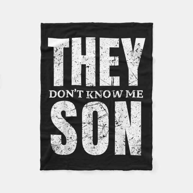 They Dont Know Me Son Bodybuilder Workout Gym Moti Fleece Blanket (Front)