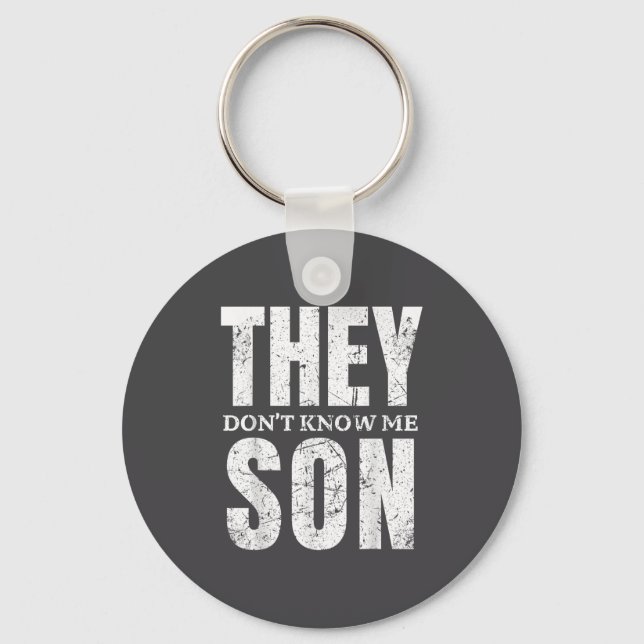They Dont Know Me Son Bodybuilder Workout Gym Moti Keychain (Front)