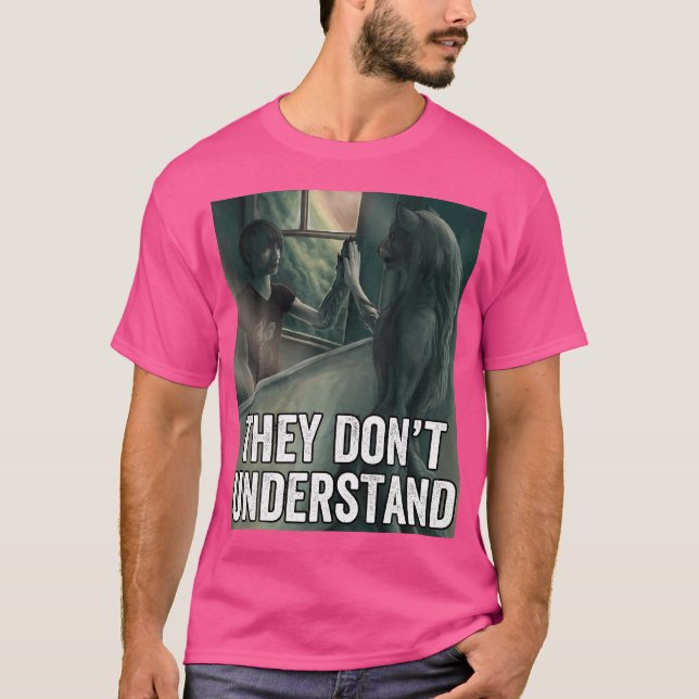 They Dont Understand Wolf T-Shirt (Front)
