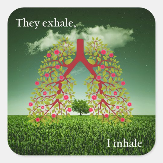 They exhale, I inhale Square Sticker