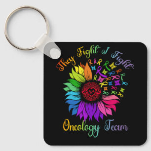 They Fight I Fight Oncology Team Sunflower Oncolog Keychain