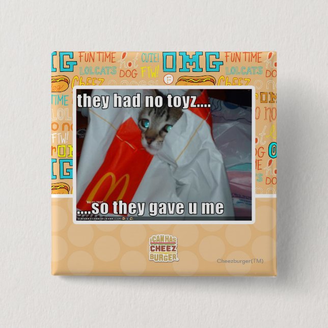 they had no toyz 2 inch square button (Front)