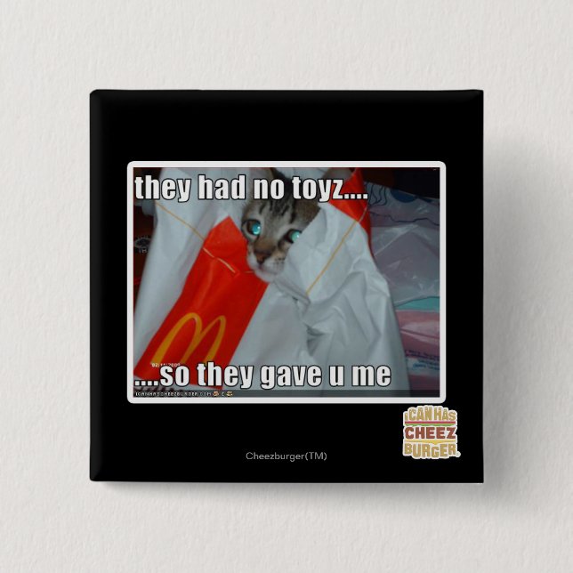 they had no toyz 2 inch square button (Front)
