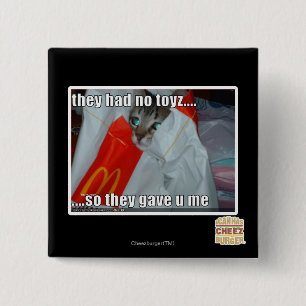 they had no toyz 2 inch square button
