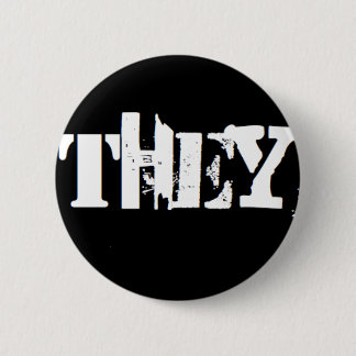 "They" is my pronoun 2 Inch Round Button