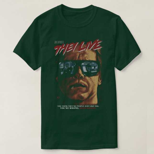 They Live12 T-Shirt (Design Front)