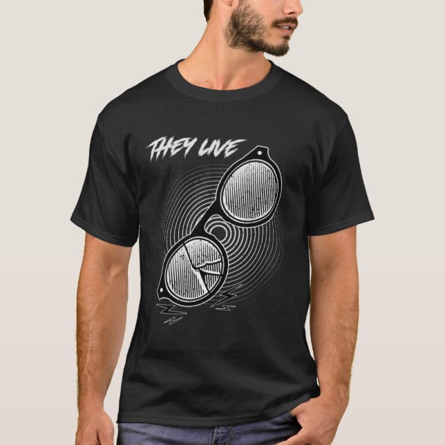 They Live T-Shirt (Front)
