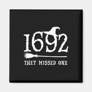 They Missed One Halloween Feminist Witch Trials Wo Magnet