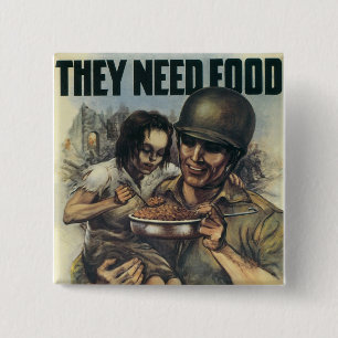 They Need Food ~ Plant More Beans 2 Inch Square Button