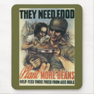 They Need Food ~ Plant More Beans Mouse Pad