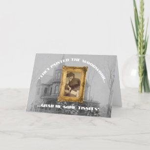 "They Painted The Woodwork" Greeting Card