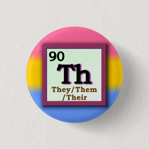 They -Periodic Table personal gender pronoun, Pan 1 Inch Round Button