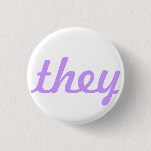 they pronoun button/pin 1 inch round button (Front)