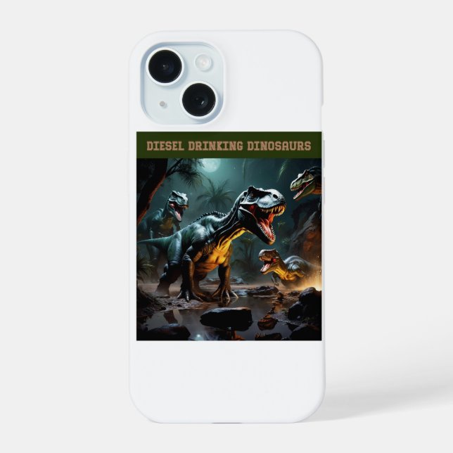 They’re Drinking Diesel iPhone 15 Case (Back)