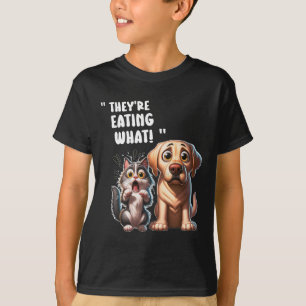 They’re Eating The Dogs They’re Eating The Cats Fu T-Shirt