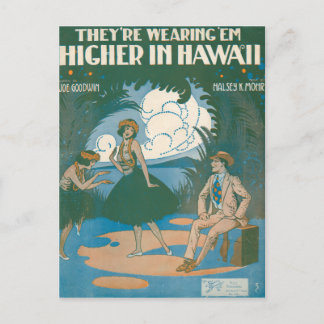 They’re Wearing ‘Em Higher In Hawaii Postcard