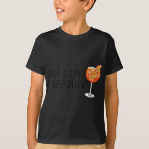 They See Me Aperollin' X New Holy Aperoli Club Edi T-Shirt