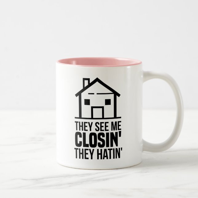They See Me Closing Real Estate Agent Two-Tone Coffee Mug (Right)