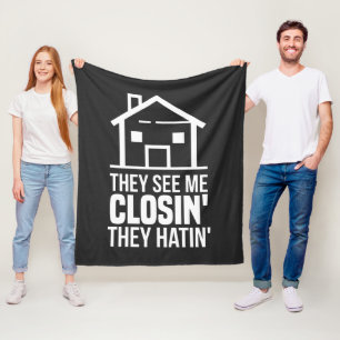 They See Me Closing Realtor Estate Agent Fleece Blanket