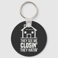 They See Me Closing Realtor Estate Agent
