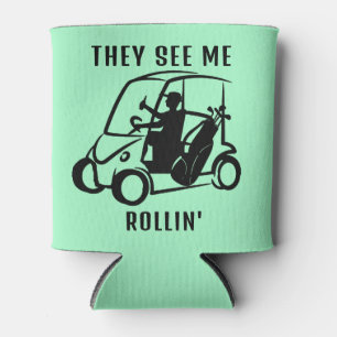They See Me Rollin’ Custom Personalized Golf Pun Can Cooler