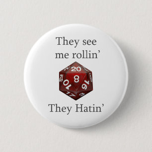 They See me rollin gear 2 Inch Round Button