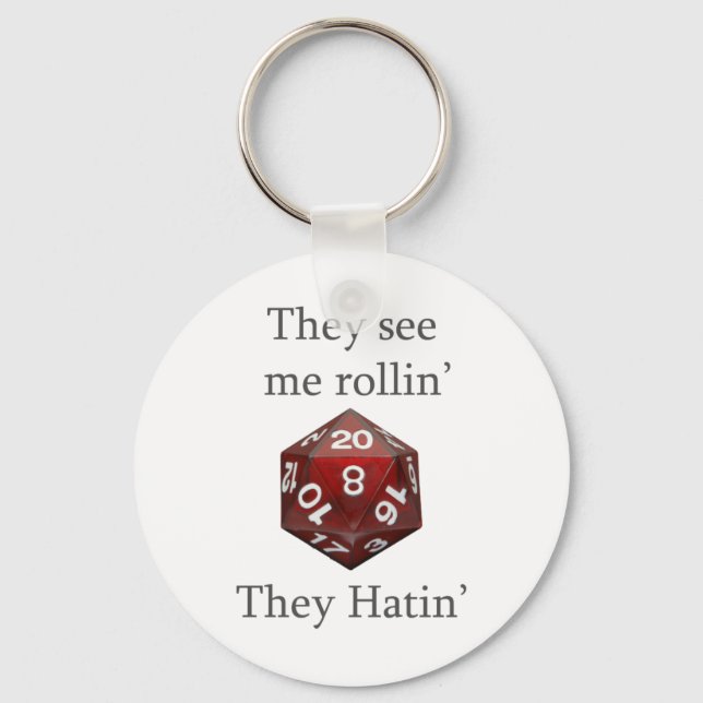 They See me rollin gear Keychain (Front)