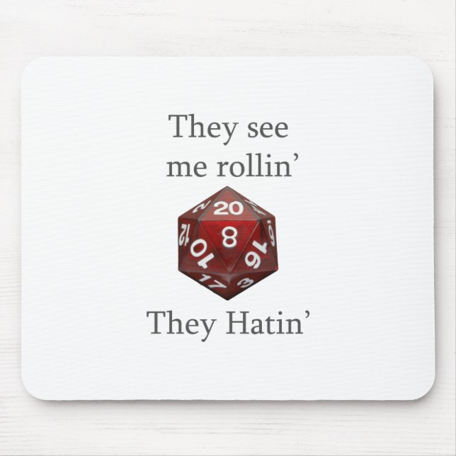 They See me rollin gear Mouse Pad (Front)