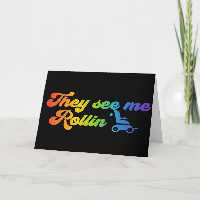 They see me Rollin’ - wheelchair Thank You Card (Front)