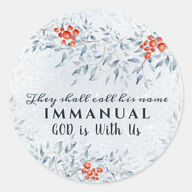 They shall call His name Immanuel, Christmas Classic Round Sticker (Front)