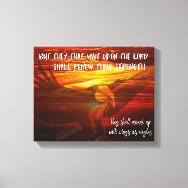 They Shall Mount Up with Wings as Eagles Scripture Canvas Print (Front)