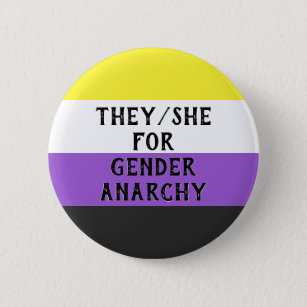 They/She for Gender Anarchy Button (mild bg)