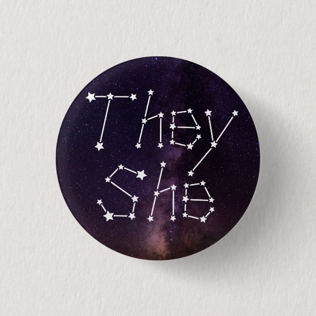 They/She Galaxy Starry Night Sky Constellation Pro 1 Inch Round Button (Front)