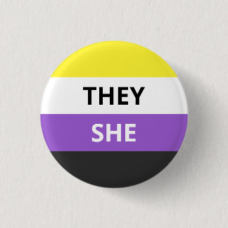 They/She Pronouns Non-Binary Flag Badge 1 Inch Round Button