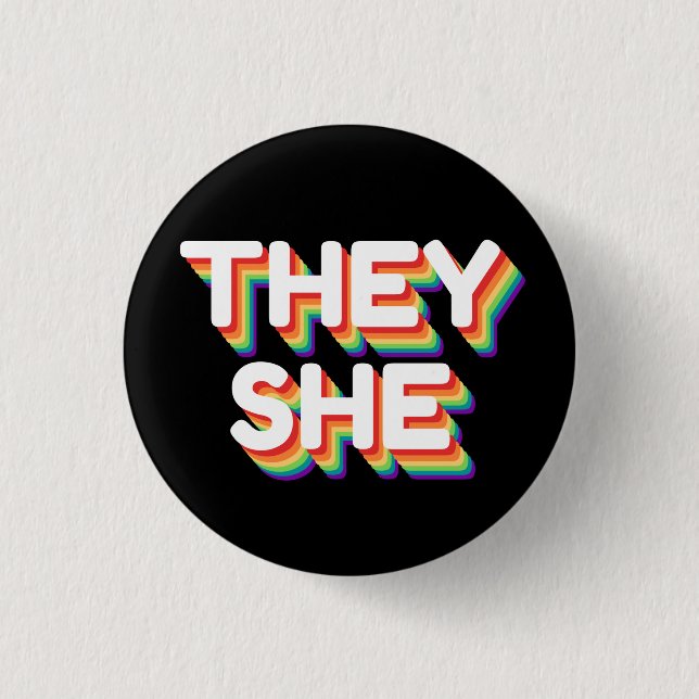 They/She Pronouns Rainbow 3D Retro 1 Inch Round Button (Front)