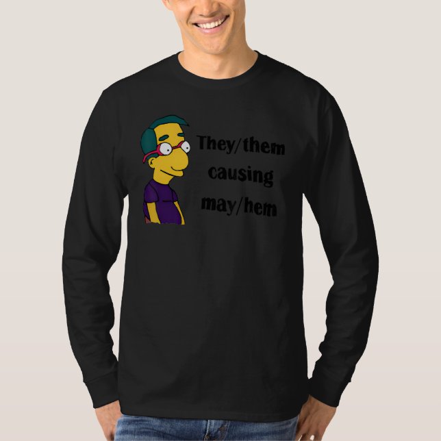 They Them Causing Mayhem T-Shirt (Front)
