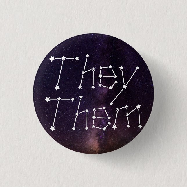 They/Them Galaxy Starry Night Sky Constellation Pr 1 Inch Round Button (Front)