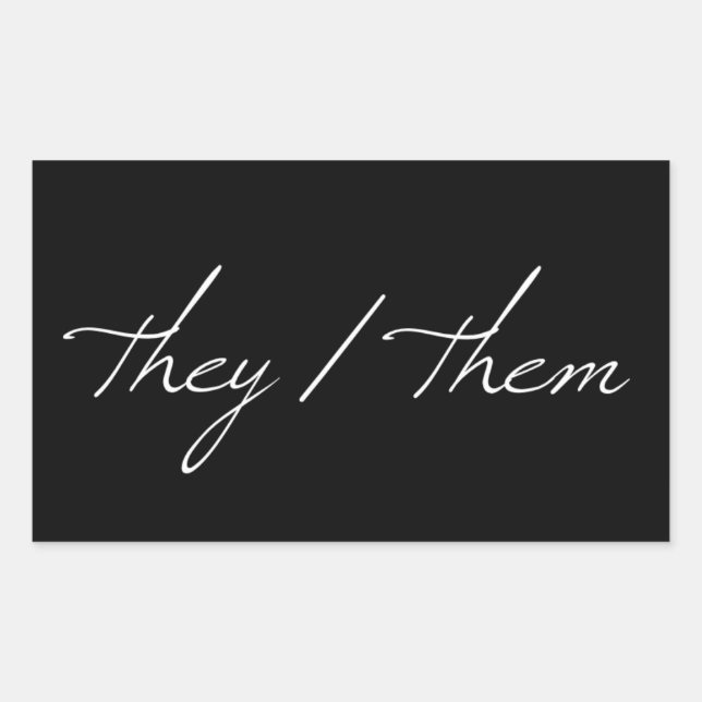 They Them in Script Font Sticker (Front)