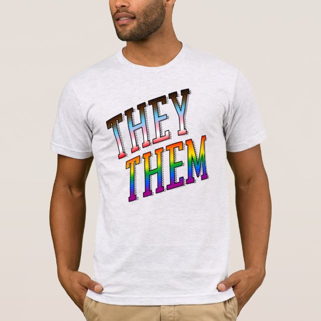 They / Them Progress Pride Pronouns T-Shirt (Front)