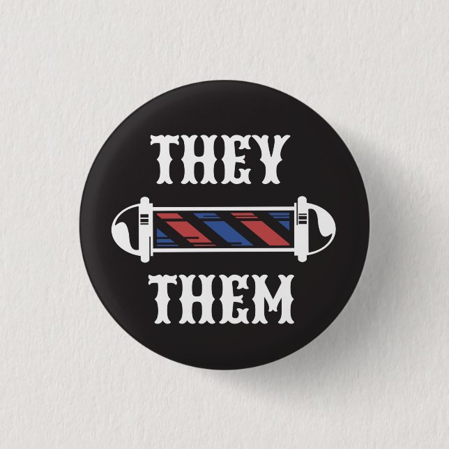 THEY/THEM Pronoun Button (Front)