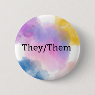 They/Them Pronoun Button/Pin 2 Inch Round Button