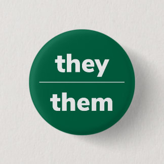 They/Them Pronoun Pin, 1¼ Inch Button