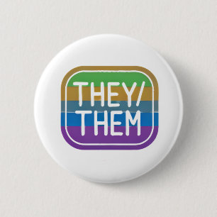 THEY/THEM Pronoun Rainbow Circle Pride 2 Inch Round Button