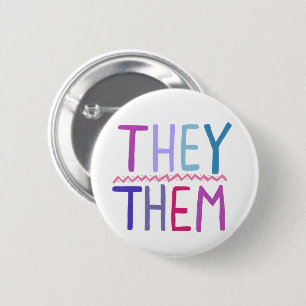THEY / THEM Pronouns Colourful Purple Pink Blue 2 Inch Round Button
