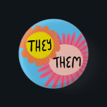THEY / THEM Pronouns Flowers Pride Handlettered 1 Inch Round Button<br><div class="desc">Decorate your outfit with this cool art button. Makes a great  gift! You can customize it and add text too. Check my shop for lots more colours and patterns! Let me know if you'd like something custom too.</div>