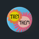 THEY / THEM Pronouns Flowers Pride Handlettered 1 Inch Round Button<br><div class="desc">Decorate your outfit with this cool art button. Makes a great  gift! You can customize it and add text too. Check my shop for lots more colours and patterns! Let me know if you'd like something custom too.</div>