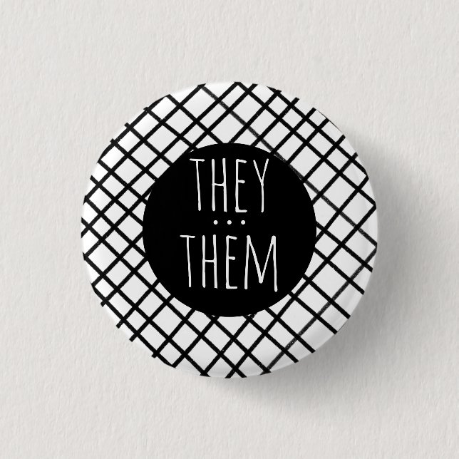 THEY/THEM Pronouns Handmade Grid Black White 1 Inch Round Button (Front)