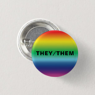 They, Them, Pronouns Lgbtq Lgbt Pride Rainbow 1 Inch Round Button