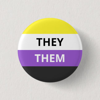 They/Them Pronouns Non-Binary Flag Badge 1 Inch Round Button